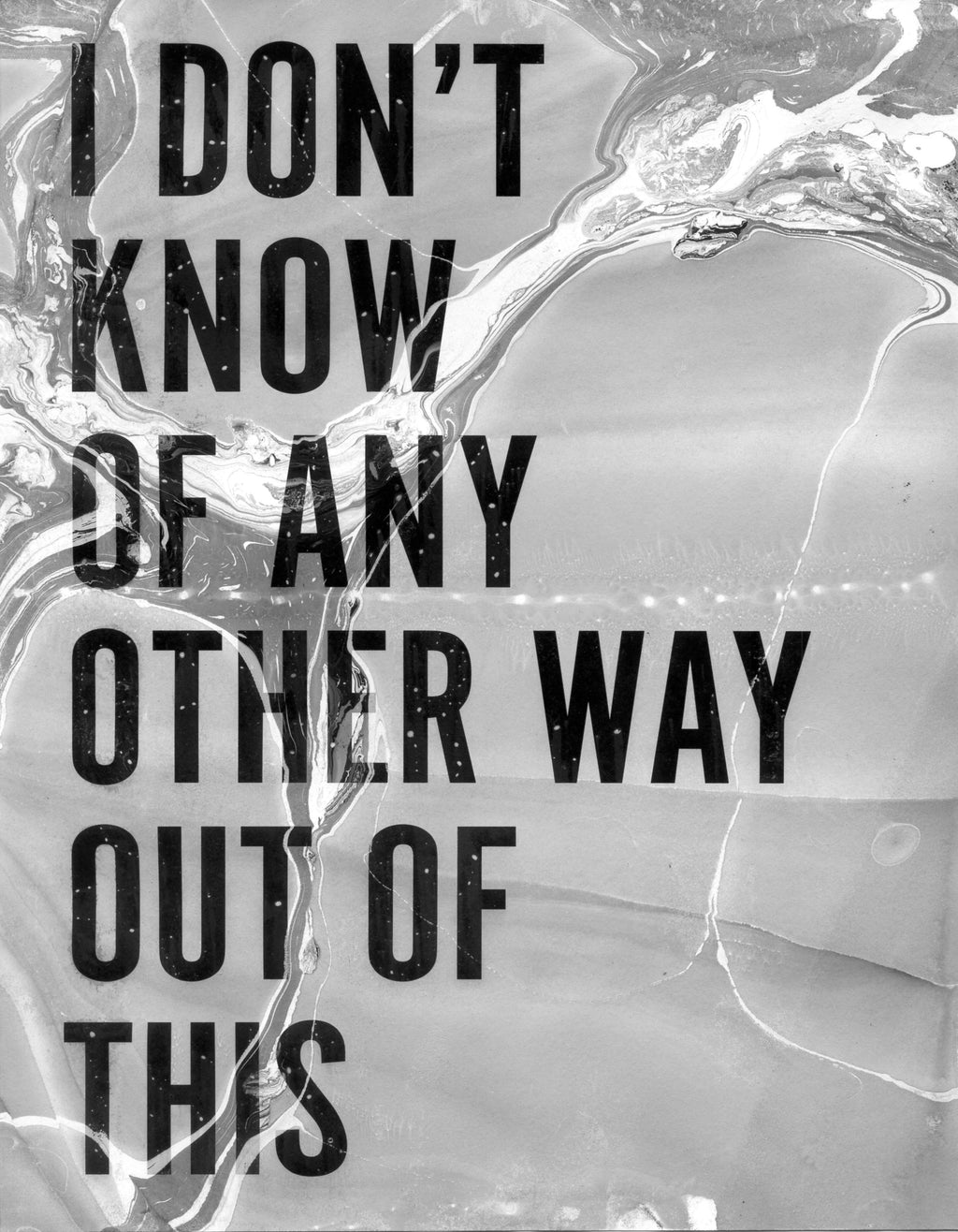 Painting by Ben Skinner titled "I Don't Know of Any Other Way Out of This" - 2.