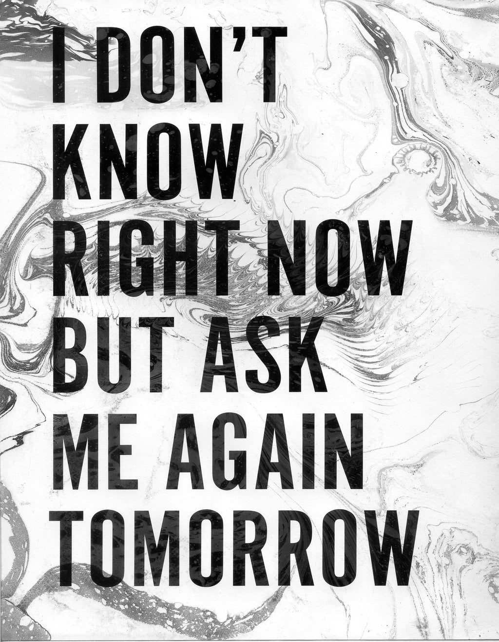 Painting by Ben Skinner titled "I Don't Know Right Now But Ask Me Again Tomorrow" - 2.